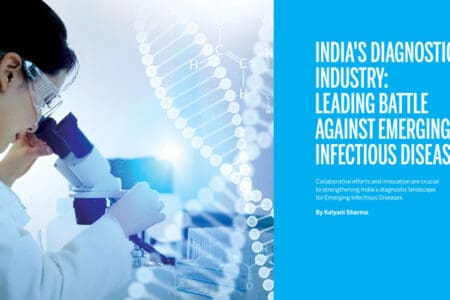India’s diagnostic industry: Leading battle against Emerging Infectious Diseases