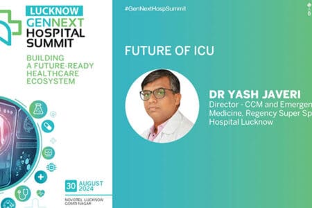 Dr Yash Javeri, Director – CCM and Emergency Medicine, Regency Super Specialty Hospital Lucknow