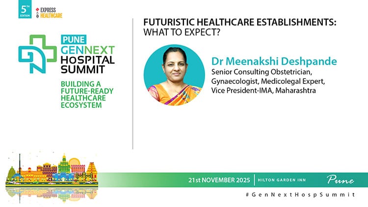 Dr Meenakshi Deshpande, Senior Consulting Obstetrician, Gynaecologist, Medicolegal Expert, Vice President-IMA Maharashtra